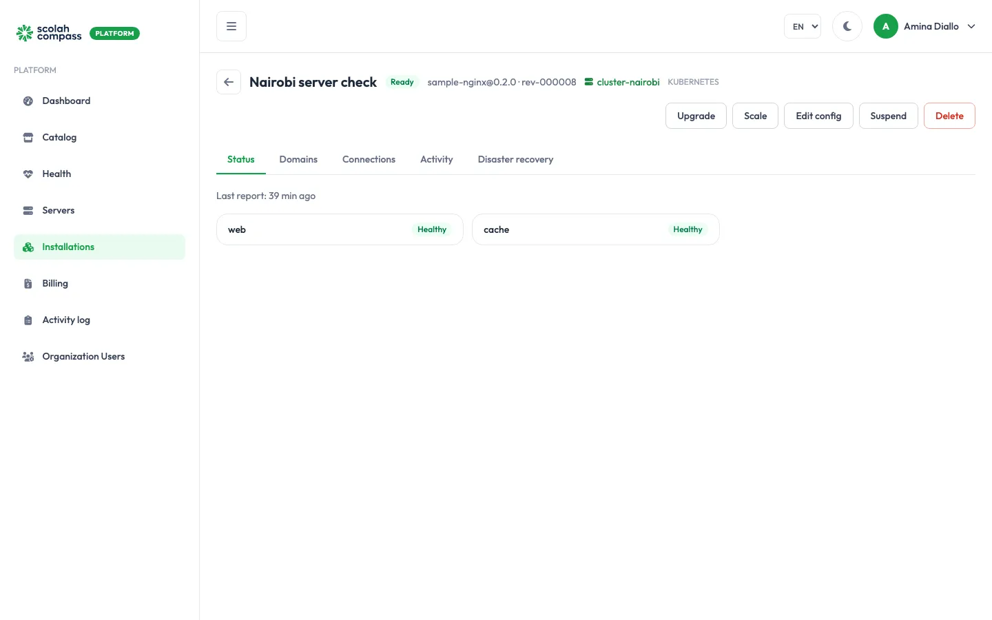 An installation running on a Kubernetes cluster