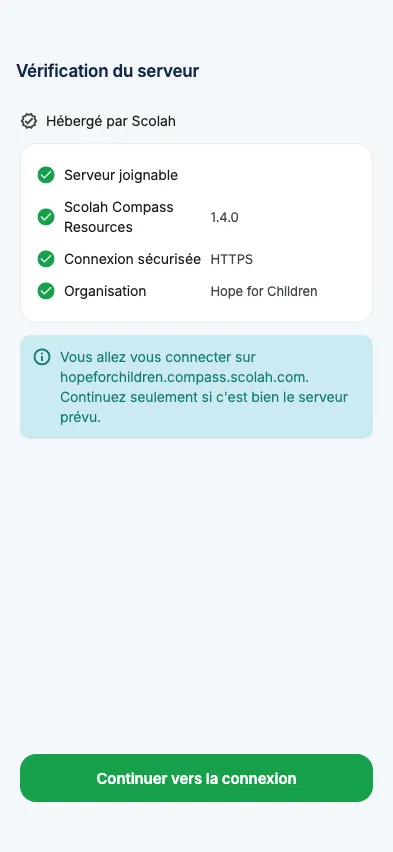 Vérification d'une organisation hébergée par Scolah avant la connexion
