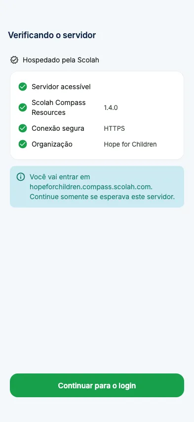 Verificação de uma organização hospedada pela Scolah antes de conectar