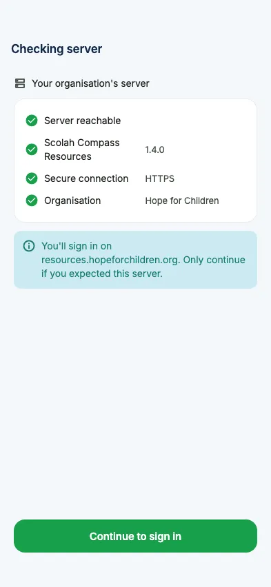 Checking your organisation's own server before connecting